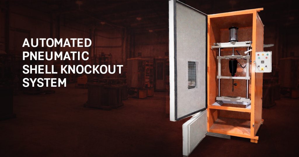 Pneumatic Shell Knockout System
